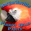 Margaritaville Parrot Head Party